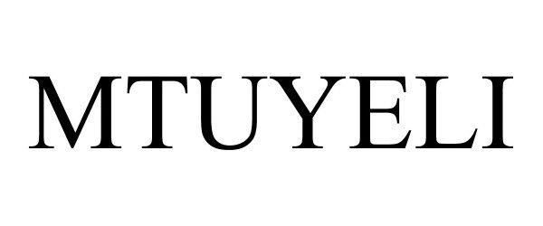 Trademark Logo MTUYELI