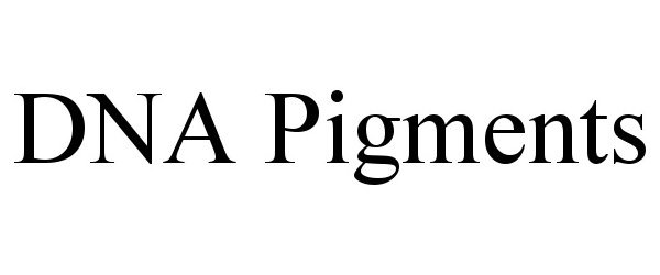 Trademark Logo DNA PIGMENTS