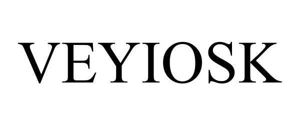 Trademark Logo VEYIOSK