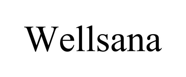 Trademark Logo WELLSANA