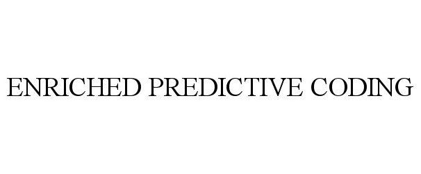  ENRICHED PREDICTIVE CODING