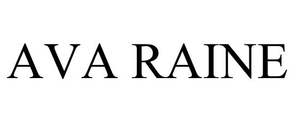 Trademark Logo AVA RAINE