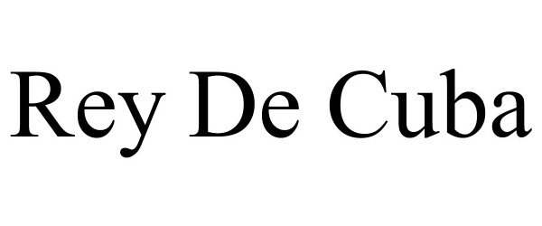 Trademark Logo REY DE CUBA