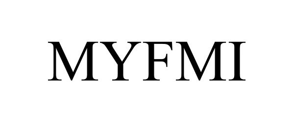 Trademark Logo MYFMI