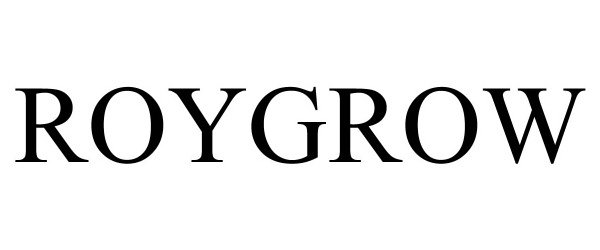  ROYGROW