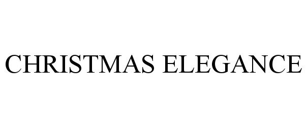 Trademark Logo CHRISTMAS ELEGANCE