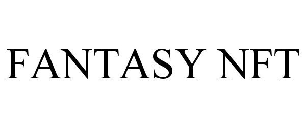 Trademark Logo FANTASY NFT