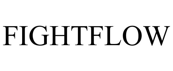 Trademark Logo FIGHTFLOW