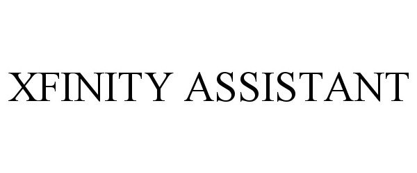 Trademark Logo XFINITY ASSISTANT