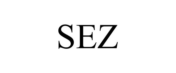 Trademark Logo SEZ