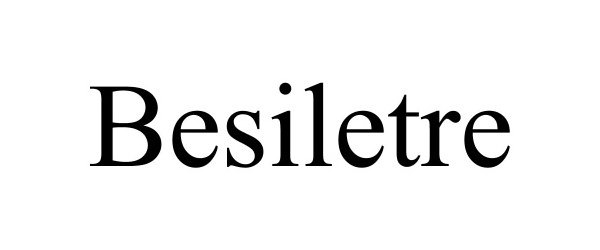 Trademark Logo BESILETRE