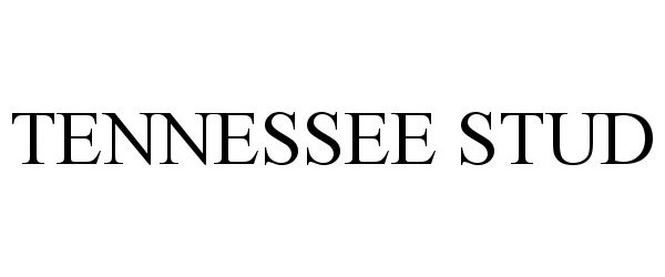 Trademark Logo TENNESSEE STUD