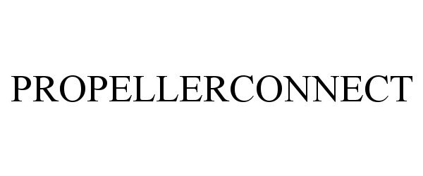 Trademark Logo PROPELLERCONNECT