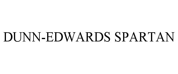 Trademark Logo DUNN-EDWARDS SPARTAN