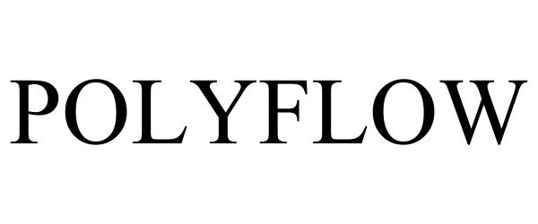 POLYFLOW