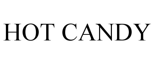 Trademark Logo HOT CANDY