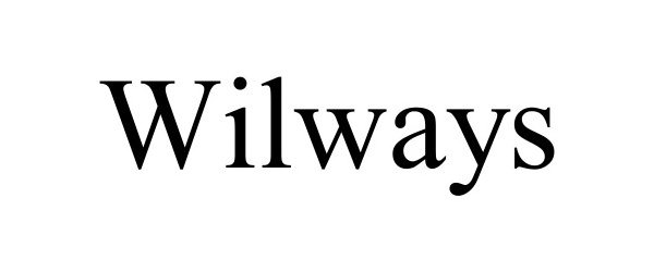 Trademark Logo WILWAYS