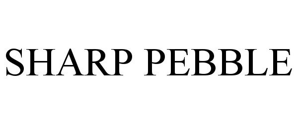 Trademark Logo SHARP PEBBLE