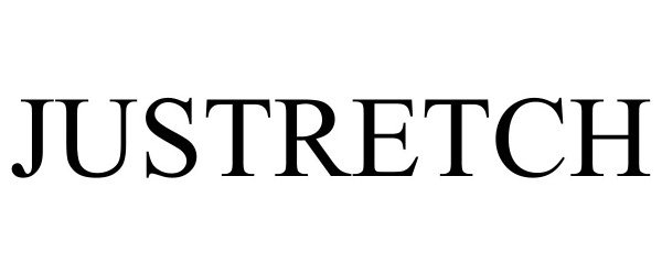 Trademark Logo JUSTRETCH