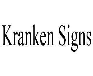 Trademark Logo KRANKEN SIGNS