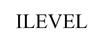 Trademark Logo ILEVEL