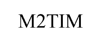 Trademark Logo M2TIM