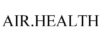 Trademark Logo AIR.HEALTH