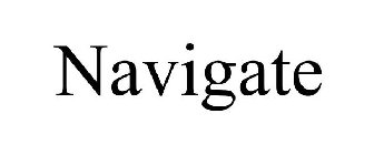 Trademark Logo NAVIGATE