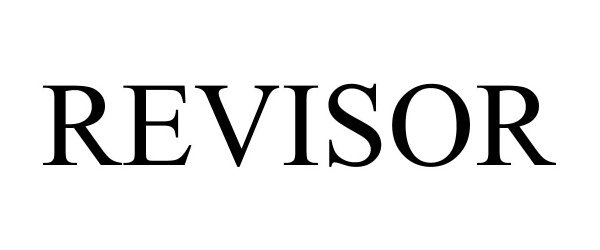 Trademark Logo REVISOR