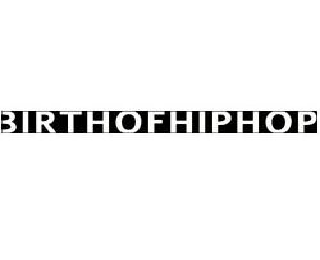 BIRTHOFHIPHOP
