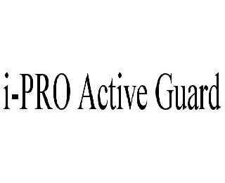 I-PRO ACTIVE GUARD