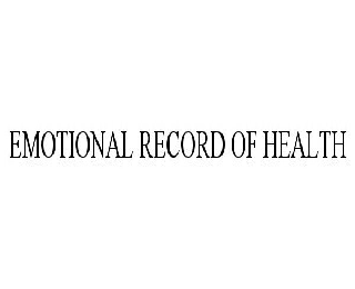  EMOTIONAL RECORD OF HEALTH