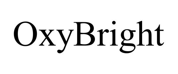  OXYBRIGHT