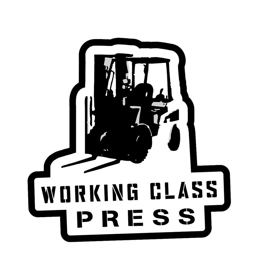  WORKING CLASS PRESS