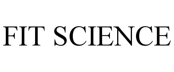 Trademark Logo FIT SCIENCE