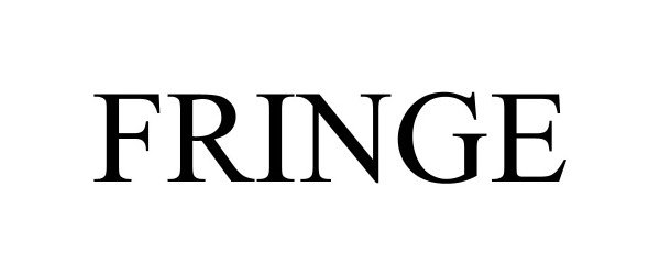 Trademark Logo FRINGE