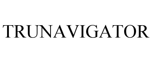 Trademark Logo TRUNAVIGATOR