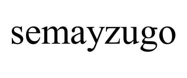  SEMAYZUGO