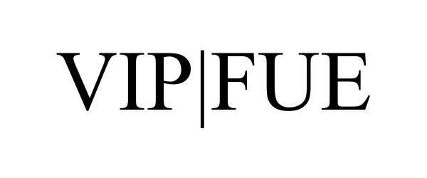 Trademark Logo VIP|FUE