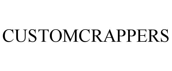 Trademark Logo CUSTOMCRAPPERS