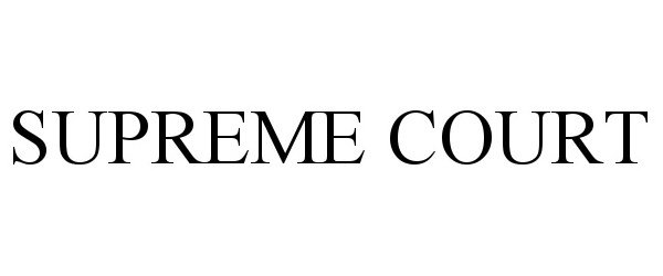 Trademark Logo SUPREME COURT