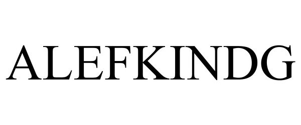  ALEFKINDG