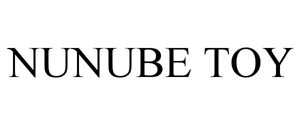 NUNUBE TOY