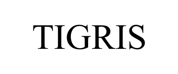 Trademark Logo TIGRIS