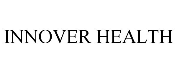 Trademark Logo INNOVER HEALTH