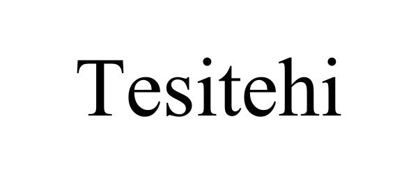  TESITEHI