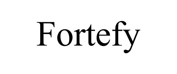  FORTEFY