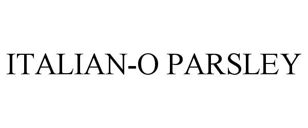 Trademark Logo ITALIAN-O PARSLEY