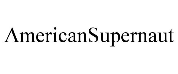 Trademark Logo AMERICANSUPERNAUT