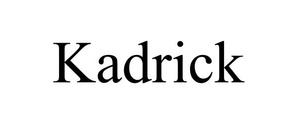  KADRICK